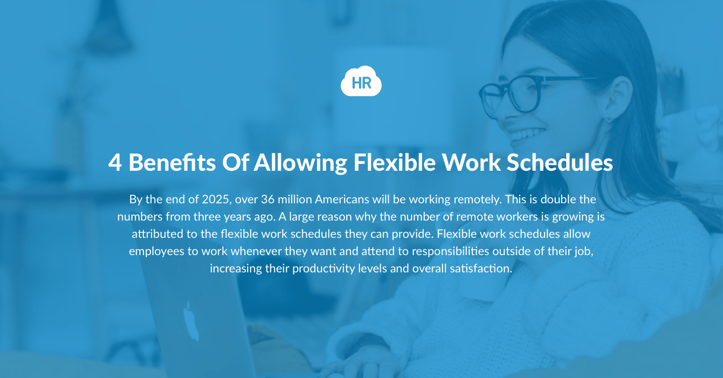 4 Benefits Of Allowing Flexible Work Schedules | HR Cloud